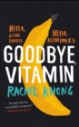 Goodbye, Vitamin - Book