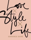 Love x Style x Life - Book