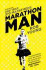 Marathon Man : One Man, One Year, 370 Marathons - Book