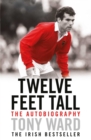 Twelve Feet Tall - eBook