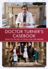 Doctor Turner's Casebook - Book