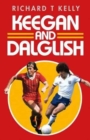 Keegan and Dalglish - Book