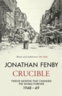 Crucible : The Year that Forged Our World - Book