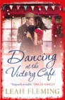 Dancing at the Victory Cafe - eBook