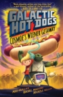 Galactic HotDogs : Cosmoe's Wiener Getaway - Book