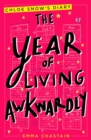 The Year of Living Awkwardly - Book