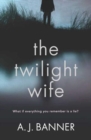 The Twilight Wife - Book