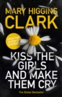 Kiss the Girls and Make Them Cry - Book