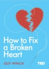 How to Fix a Broken Heart - Book