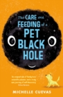 The Care and Feeding of a Pet Black Hole - eBook