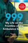 999 - My Life on the Frontline of the Ambulance Service - eBook