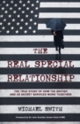 The Real Special Relationship : The True Story of How the British and US Secret Services Work Together - Book