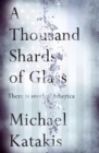 A Thousand Shards of Glass - Book