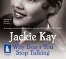 Why Don't You Stop Talking - Book