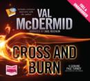 Cross and Burn: Tony Hill and Carol Jordan Series, Book 8 - Book