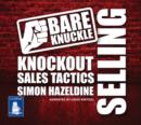 Bare Knuckle Selling - Book