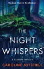 The Night Whispers : An absolutely unputdownable addictive thriller with a shocking twist! - Book