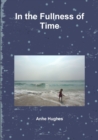 In the Fullness of Time - Book