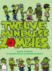 Twelve Mindless Zombies - Book