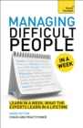 Managing Difficult People in a Week - Book