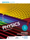 Edexcel A Level Physics Student Book 1 - eBook