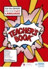 AQA GCSE English Language Teacher's Book : AQA GCSE Eng Lang TB - Book