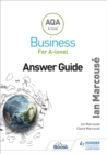 AQA Business for A Level (Marcouse) Answer Guide - Book
