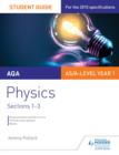 AQA AS/A Level Year 1 Physics Student Guide: Sections 1-3 - eBook