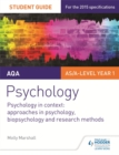 AQA Psychology Student Guide 2: Psychology in context: Approaches in psychology, biopsychology and research methods - Book