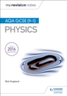 My Revision Notes: AQA GCSE (9-1) Physics - eBook
