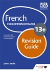 French for Common Entrance 13+ Revision Guide - Book