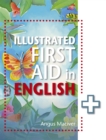 The Illustrated First Aid in English - Book