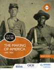 OCR GCSE History SHP: The Making of America 1789-1900 - eBook