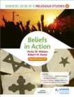 Edexcel Religious Studies for GCSE (9-1): Beliefs in Action (Specification B) - Book