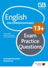 English for Common Entrance at 13+ Exam Practice Questions (for the June 2022 exams) - Book