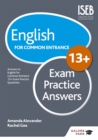 English for Common Entrance at 13+ Exam Practice Answers (for the June 2022 exams) - Book