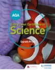 AQA Entry Level Certificate in Science Student Book - Book