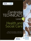 Cambridge Technicals Level 3 Health and Social Care - Book