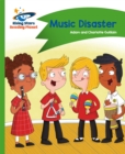 Reading Planet - Music Disaster - Green: Comet Street Kids - Book