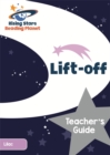 Reading Planet Lift-off Lilac Teacher's Guide - Book