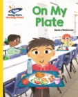 Reading Planet - On My Plate - Yellow: Galaxy - Book