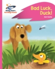 Reading Planet - Bad Luck, Duck! - Pink B: Rocket Phonics - Book