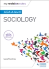My Revision Notes: AQA A-level Sociology - Book