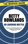 No Laughing Matter - Book