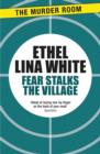 Fear Stalks the Village - eBook