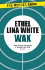 Wax - eBook