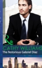 The Notorious Gabriel Diaz - eBook
