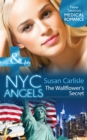 Nyc Angels: The Wallflower's Secret - eBook