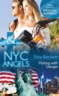 Nyc Angels: Flirting With Danger - eBook