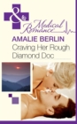 Craving Her Rough Diamond Doc - eBook